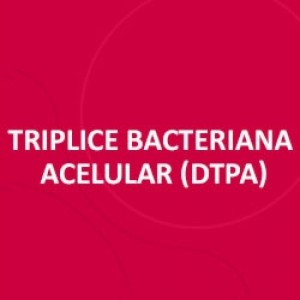 VACINA TRIPLICE BACTERIANA ACELULAR (dTpa)