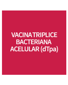 VACINA TRIPLICE BACTERIANA ACELULAR (dTpa)
