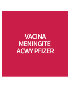 VACINA MENINGITE ACWY PFIZER