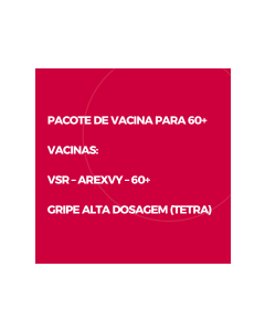 PACOTE DE VACINA PARA IDOSO - VSRGSK + EFLUELDA