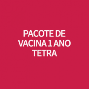 PCT DE VACINA 1 A TETRA