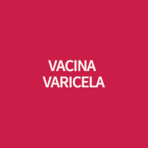 VACINA VARICELA