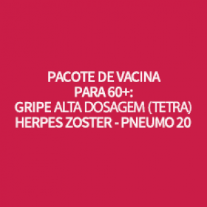 PACOTE DE VACINA PARA IDOSO - EFLUEL + SHINGRIX + P20