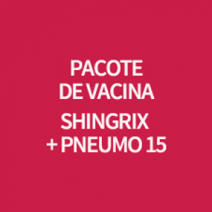 PACOTE DE VACINA SHINGRIX + PNEUMO 15