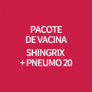 PACOTE DE VACINA SHINGRIX + PNEUMO 20