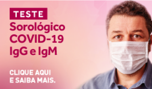 TESTE SOROLÓGICO COVID-19 - IgG e IgM